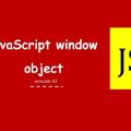 محاسبه Window در جاوا اسکریپت | JavaScript Window