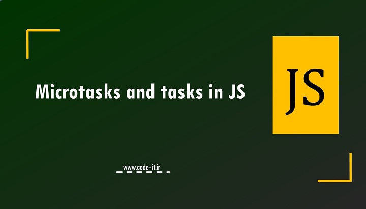 Microtasks and tasks in JS